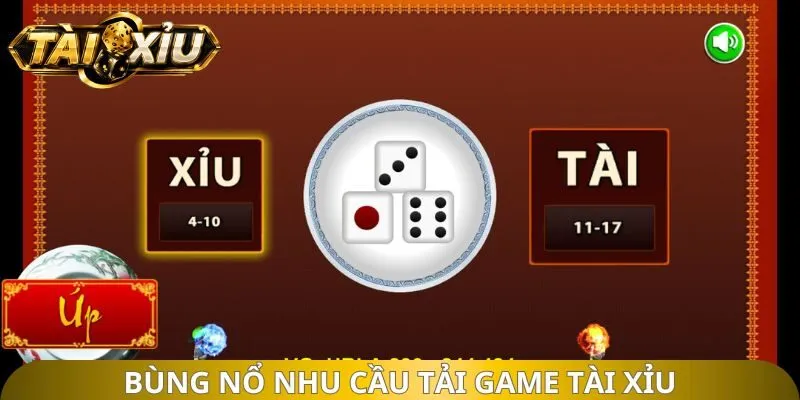 Bùng nổ nhu cầu tải game Tài Xỉu