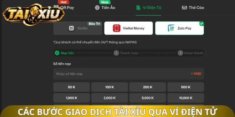 Các bước giao dịch tài xỉu qua ví điện tử