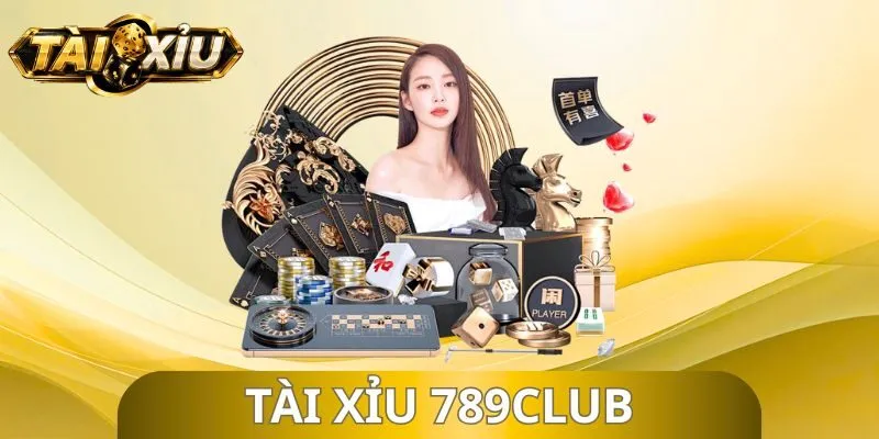Tài Xỉu 789club